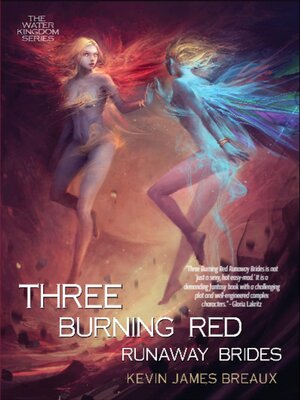 cover image of Three Burning Red Runaway Brides